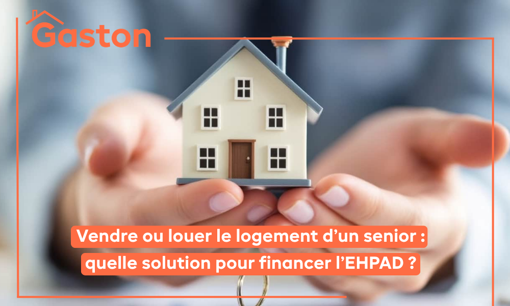 Lire la suite à propos de l’article Vendre ou louer le logement d&rsquo;un senior : quelle solution pour financer l&rsquo;EHPAD ?