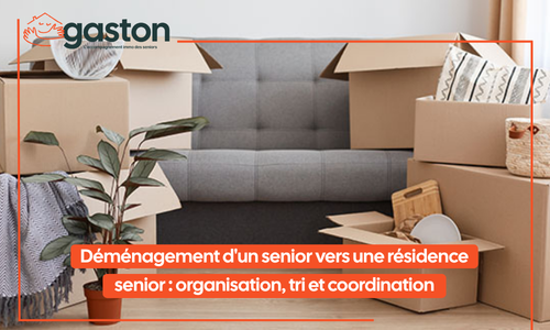 Lire la suite à propos de l’article Déménagement d&rsquo;un senior vers une résidence senior : organisation, tri et coordination